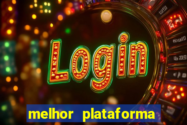 melhor plataforma para jogar